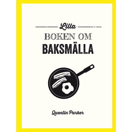 TUKAN FÖRLAG Lilla boken om baksmälla