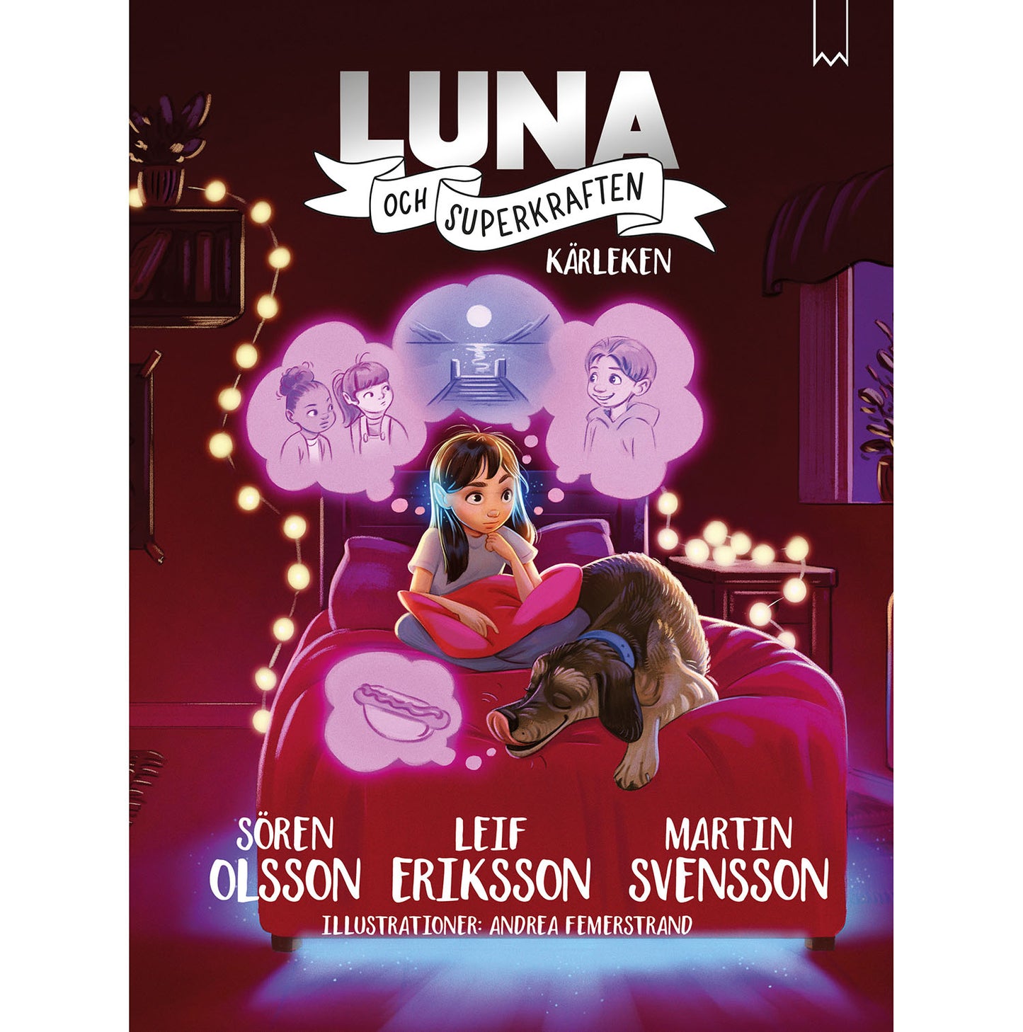 BOOKMARK FÖRLAG Luna & Superkraften: Kärleken