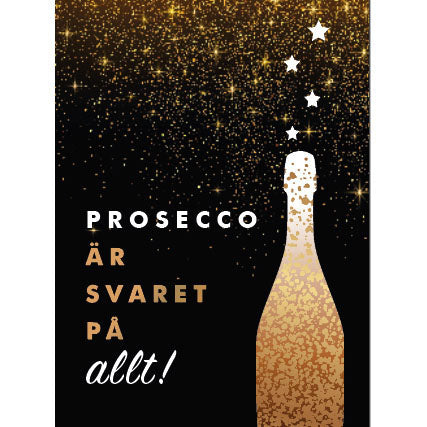 TUKAN FÖRLAG Prosecco är svaret på allt