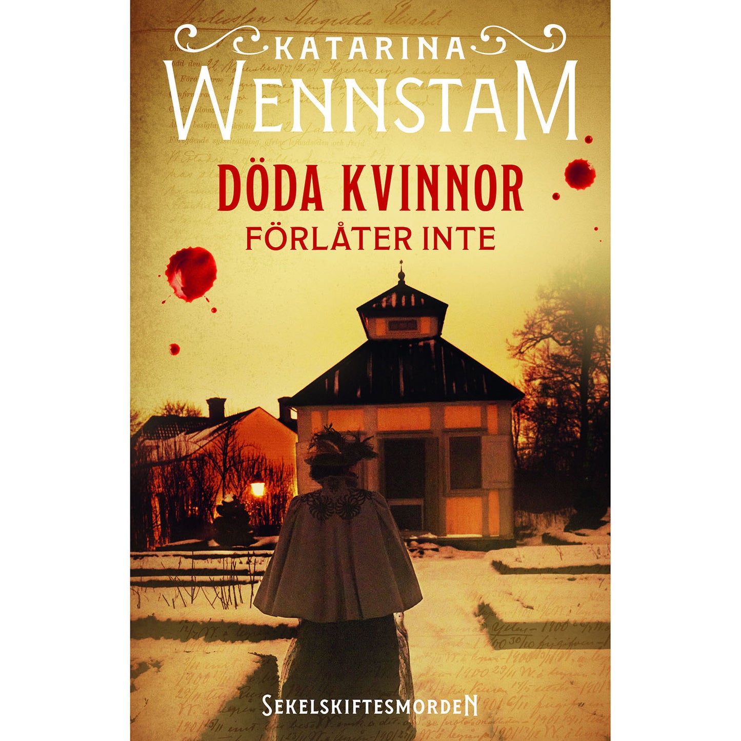BOOKMARK FÖRLAG Döda kvinnor förlåter inte