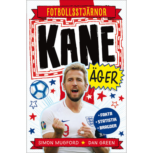 TUKAN FÖRLAG Fotbollsstjärnor : Kane äger