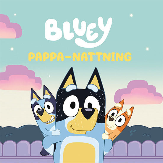 Bluey : Pappa-Nattning