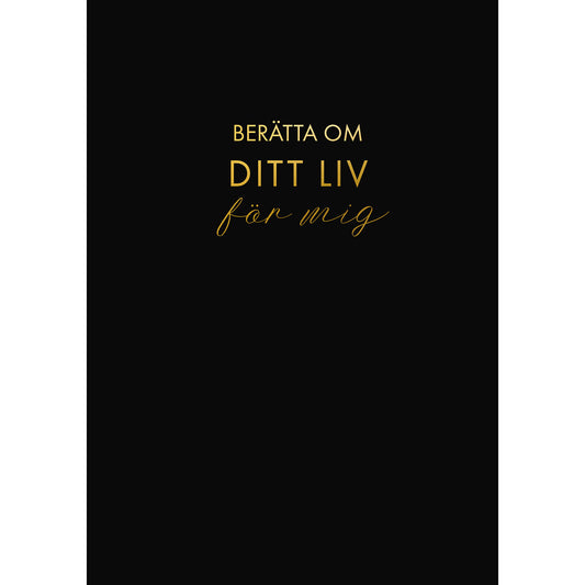 TUKAN FÖRLAG Berätta om ditt liv för mig