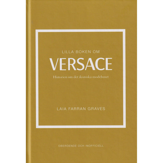 TUKAN FÖRLAG Lilla boken om Versace :