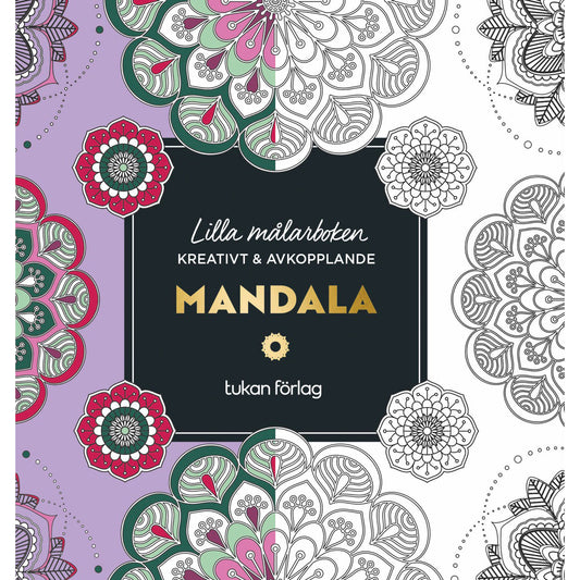TUKAN FÖRLAG Målarbok för vuxna : Mandala