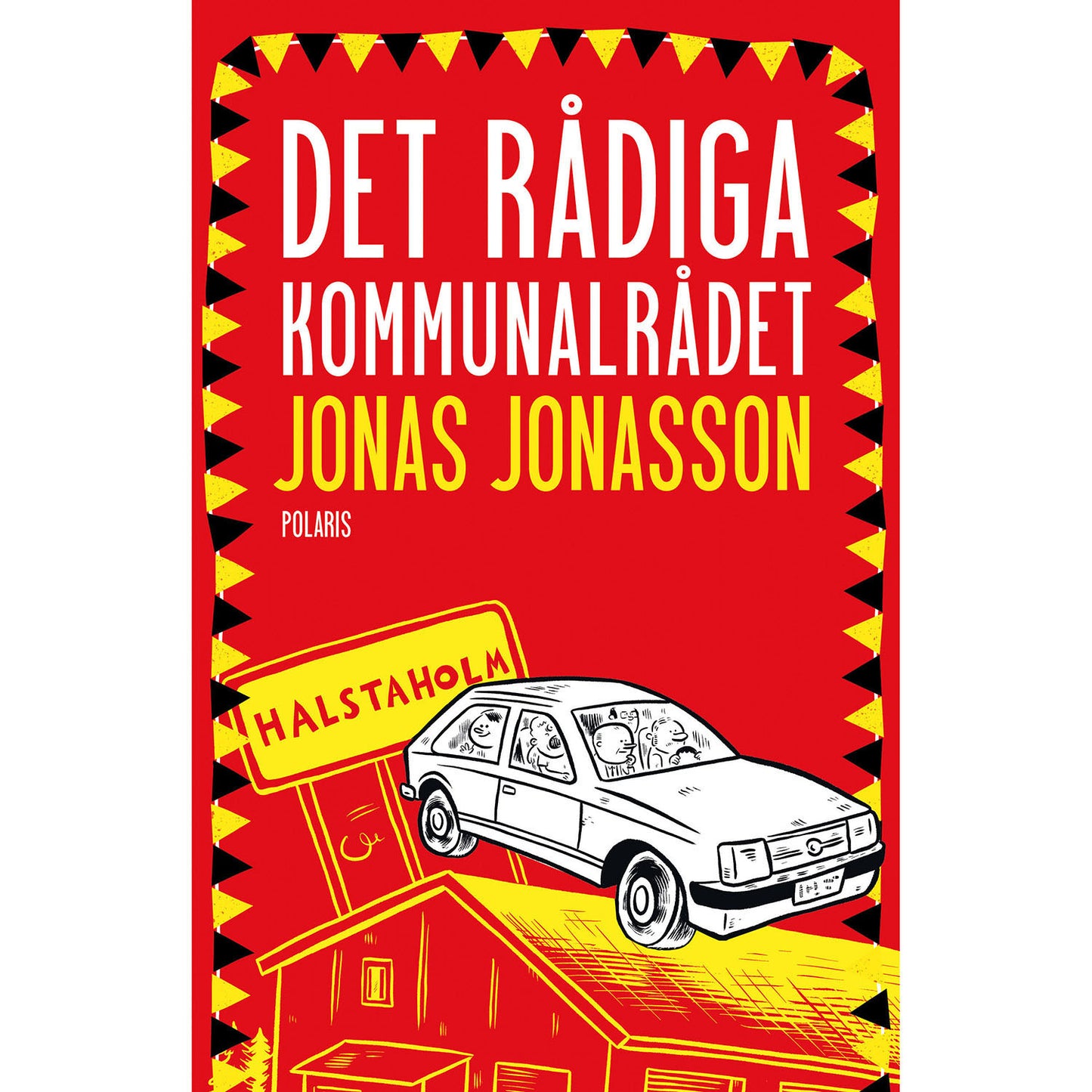 BOKFÖRLAGET POLARIS Det rådiga kommunalrådet