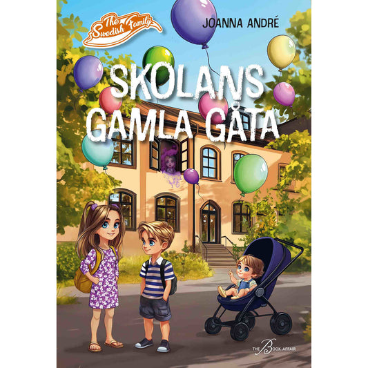 THE BOOK AFFAIR The Swedish Family : Skolans