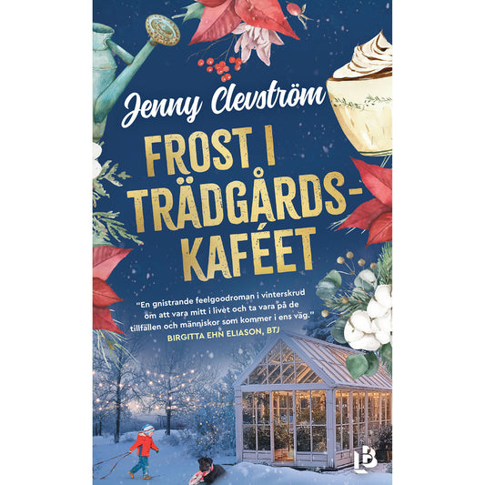LOUISE BÄCKELIN FÖRLAG Frost i trädgårdskaféet