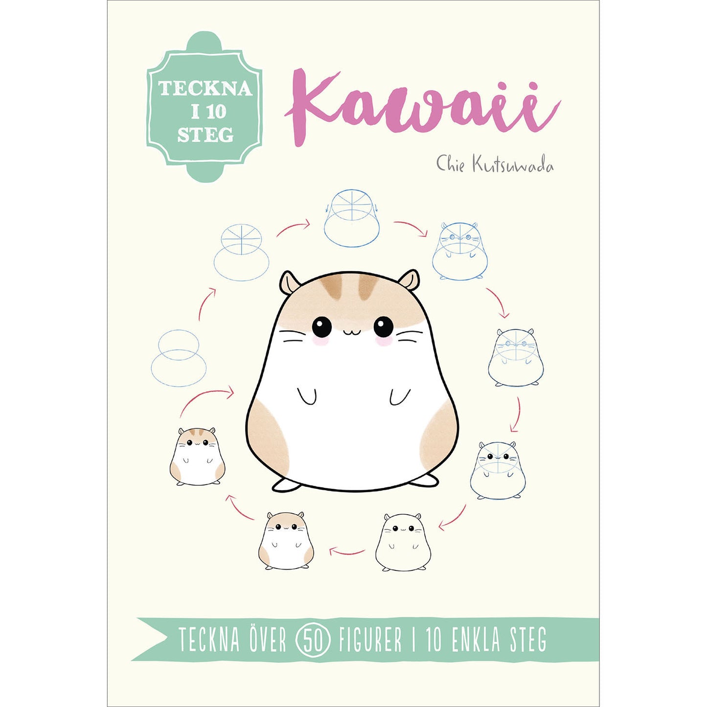 TUKAN FÖRLAG Teckna i 10 steg: Kawaii