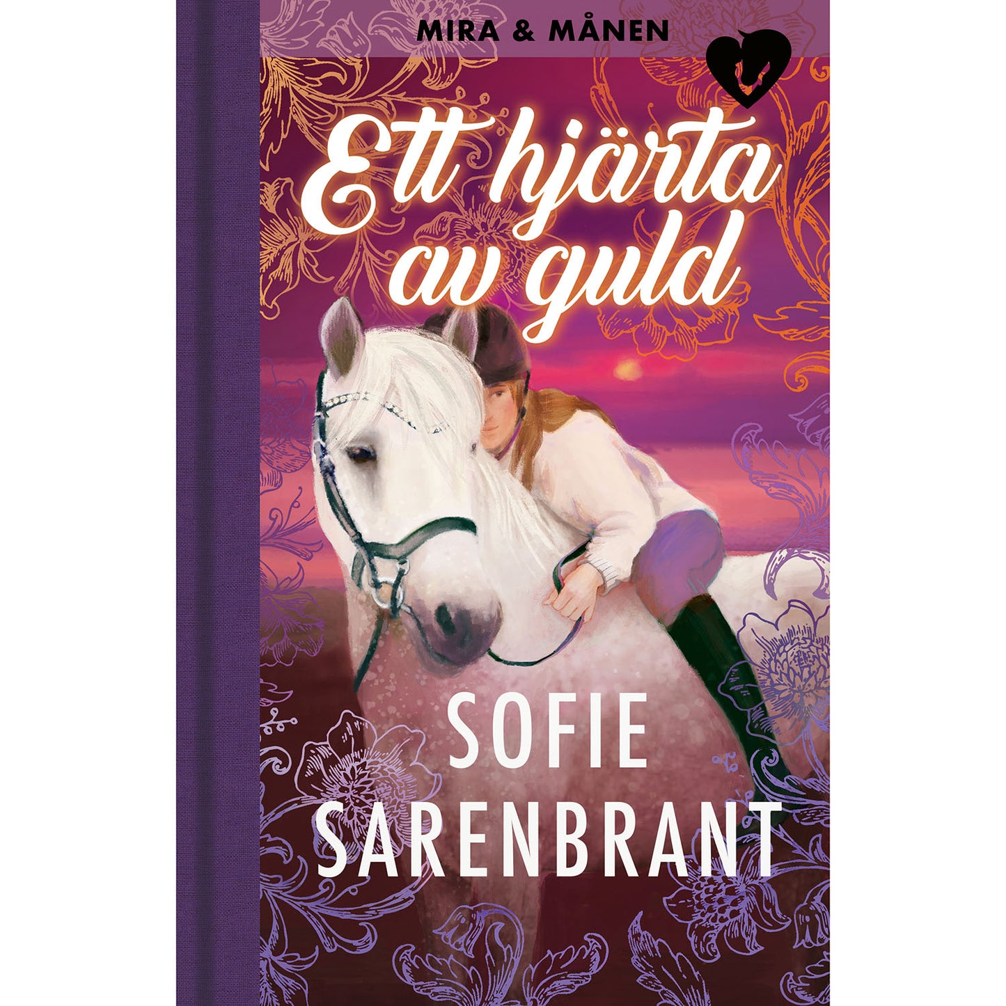 BOOKMARK FÖRLAG Ett hjärta av guld