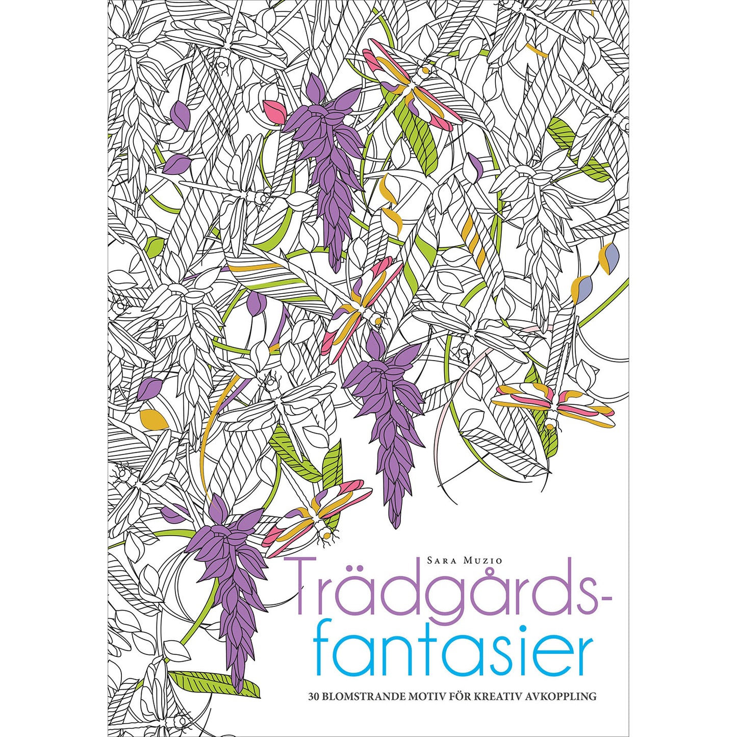 LEGIND Målarbok : Trädgårdsfantasier