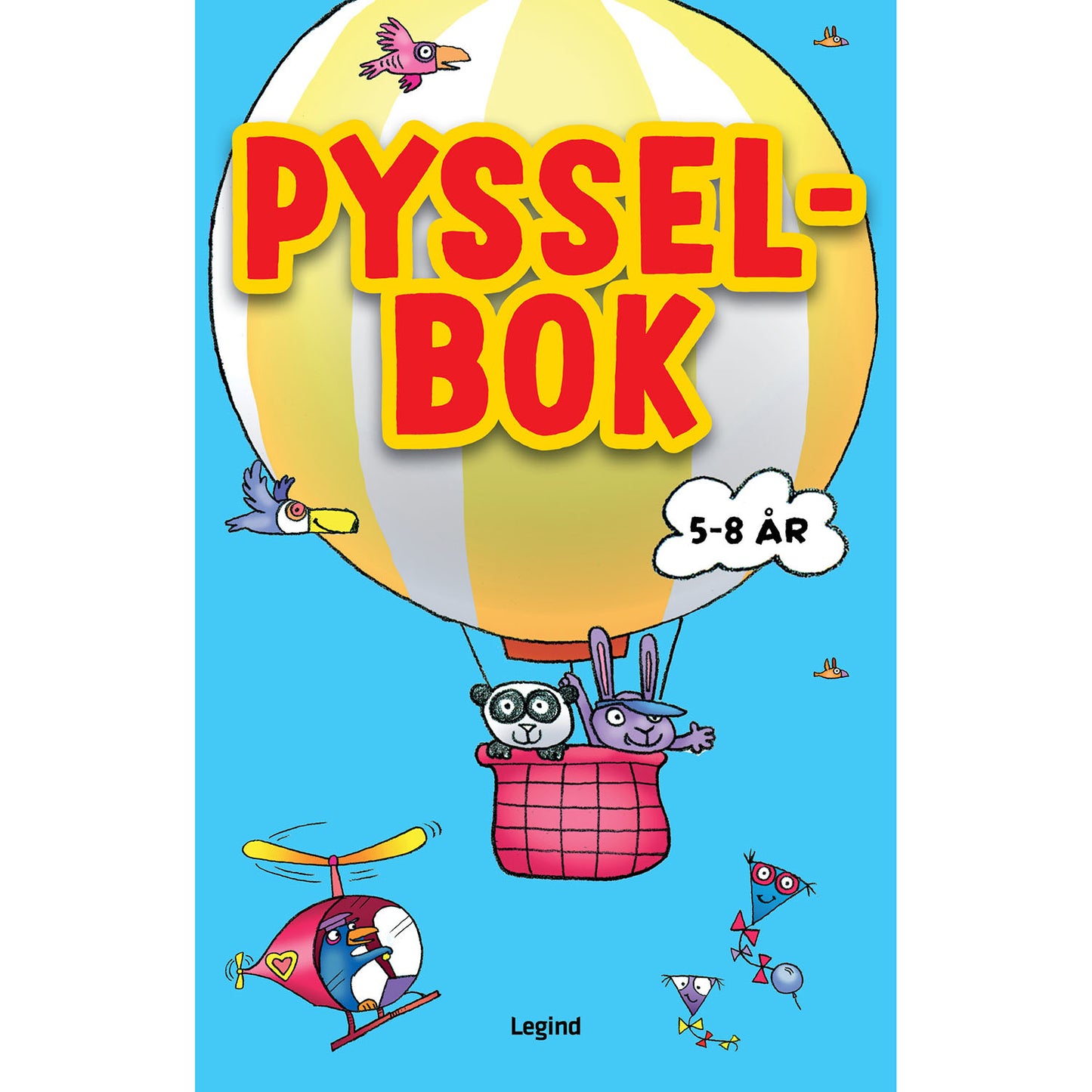 LEGIND Pysselbok : 5-8 år