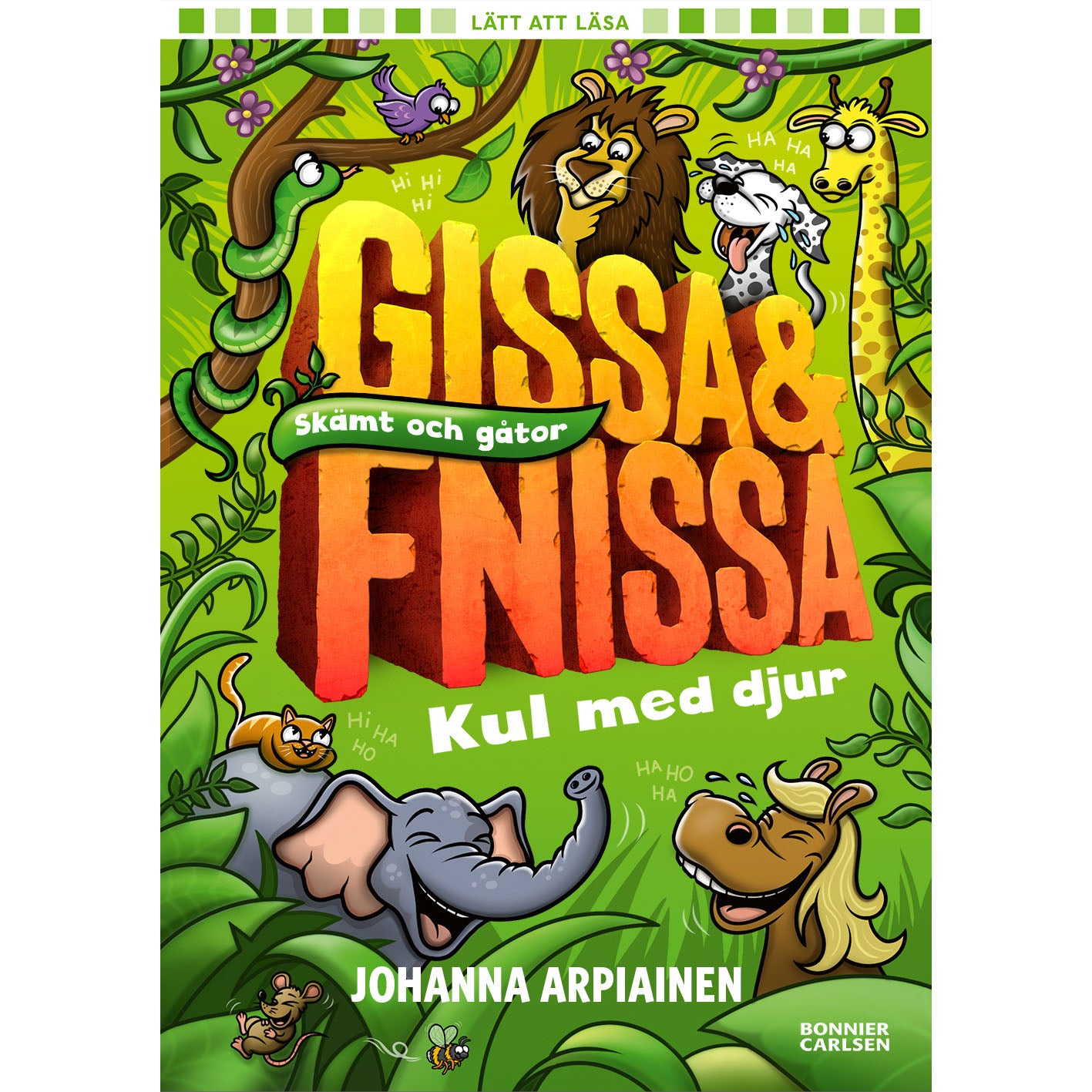 BONNIER Gissa & fnissa. Kul med djur