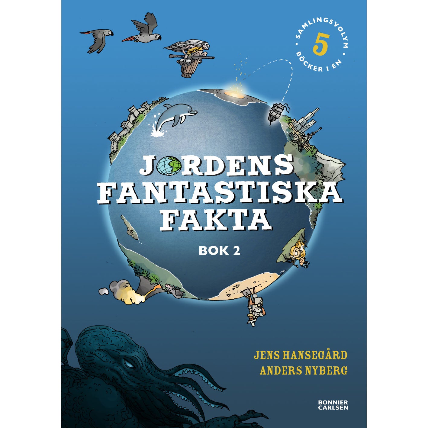 BONNIER Jordens fantastiska fakta Bok