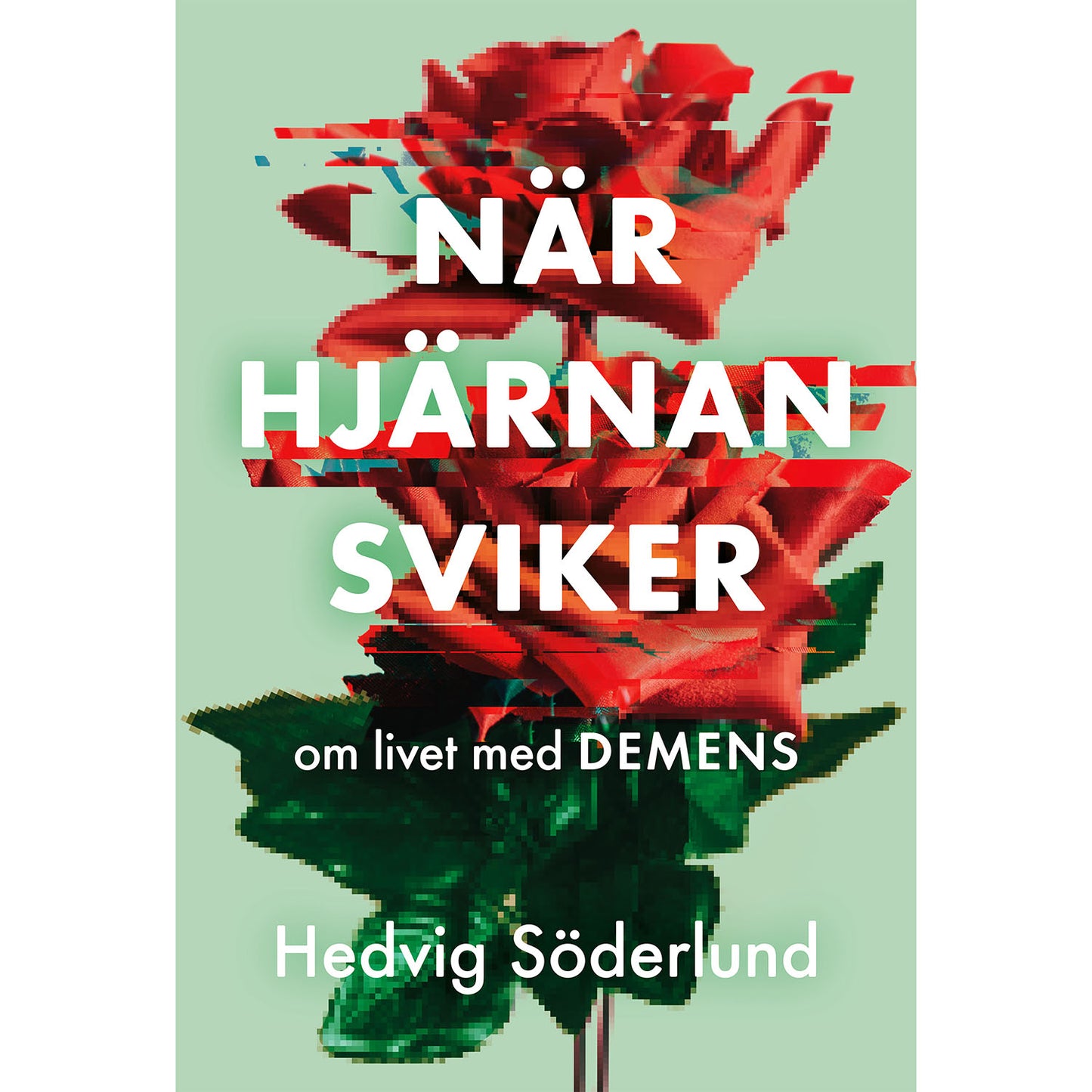 BONNIER När hjärnan sviker : om livet