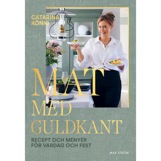 MAX STRÖM Mat med guldkant
