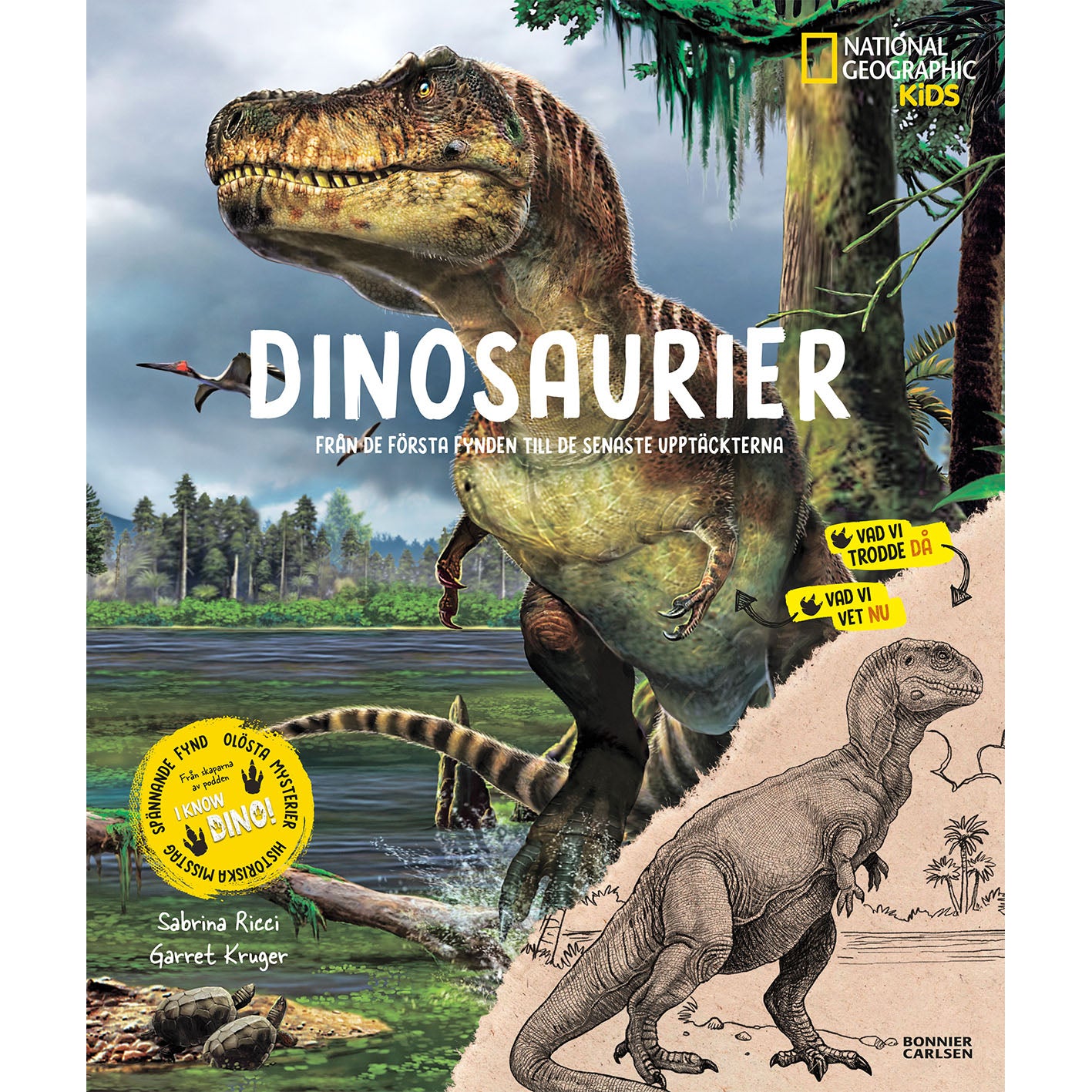 BONNIER Dinosaurier - Från de första