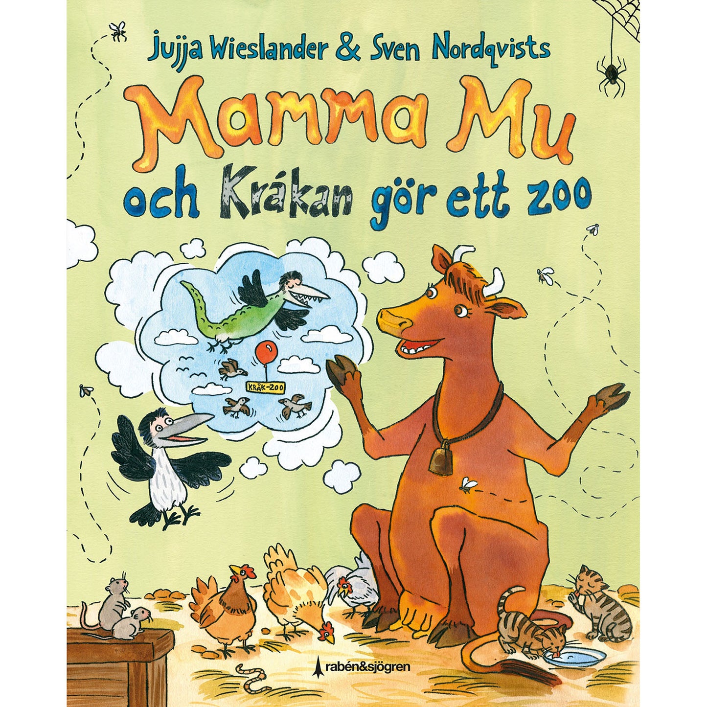 RABÉN & SJÖRGREN Mamma Mu och Kråkan gör ett