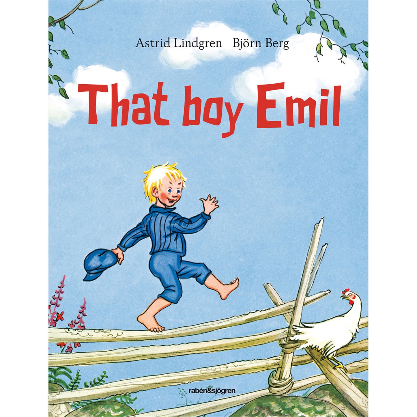 ASTRID LINDGREN That boy Emil