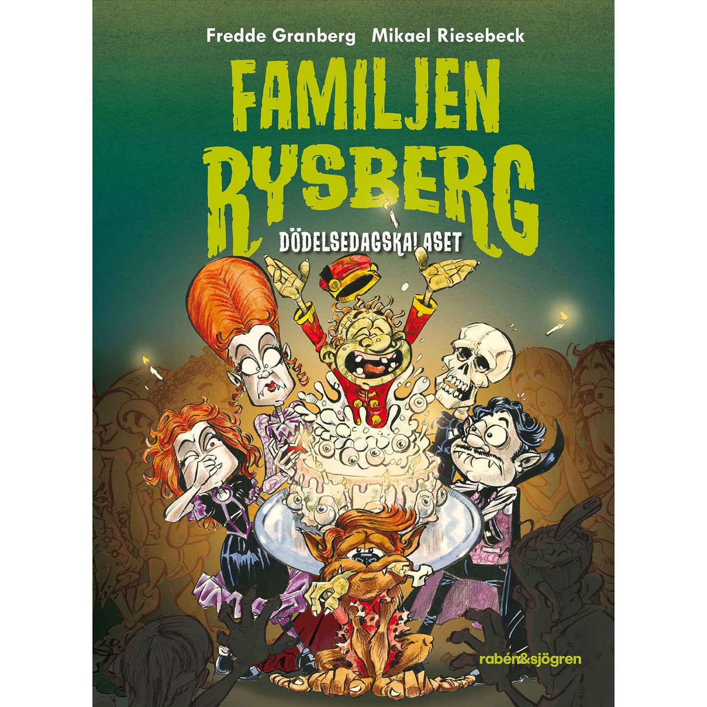 RABÉN & SJÖRGREN Dödelsedagskalaset