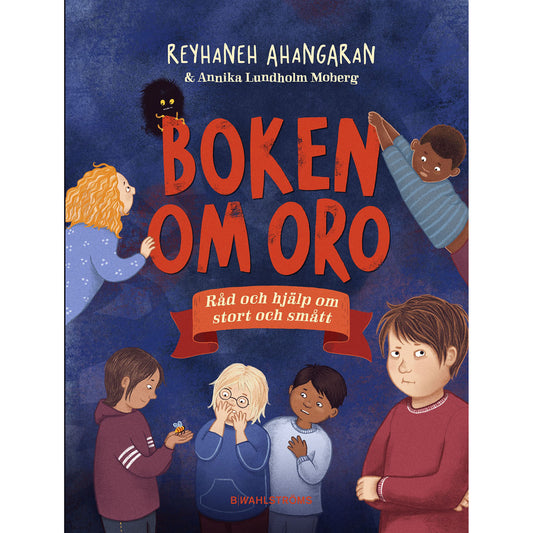 B WAHLSTRÖMS Boken om oro