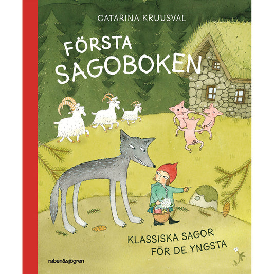 RABÉN & SJÖRGREN Första sagoboken : klassiska