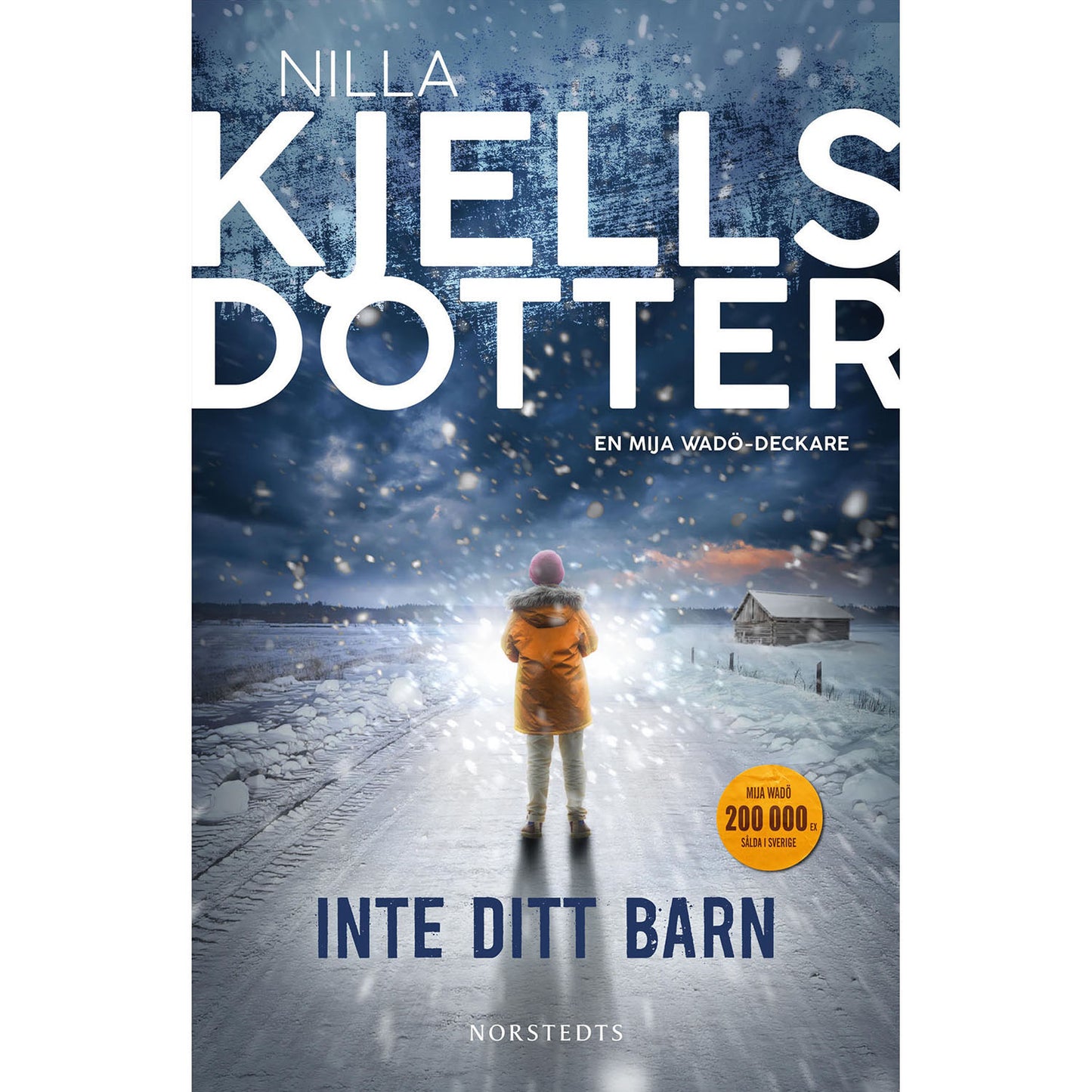 NORSTEDTS Inte ditt barn