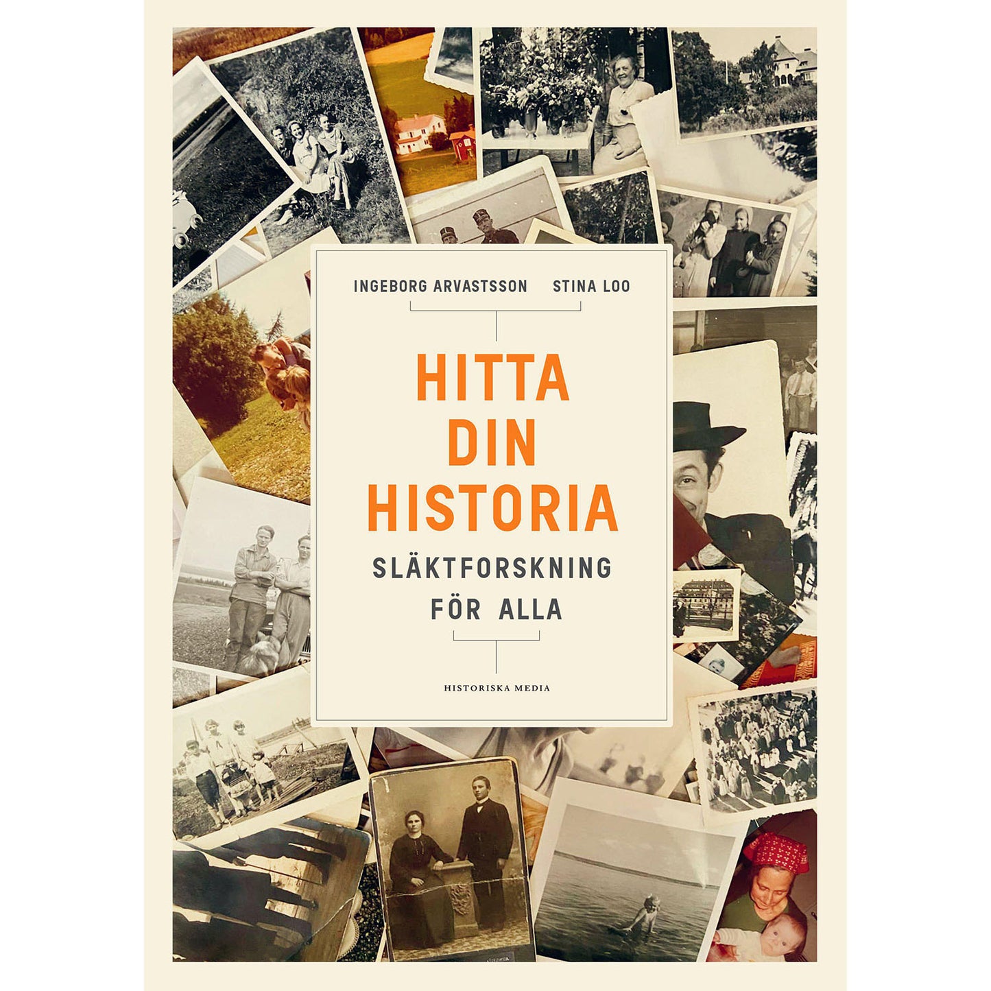 HISTORISKA MEDIA Hitta din historia: