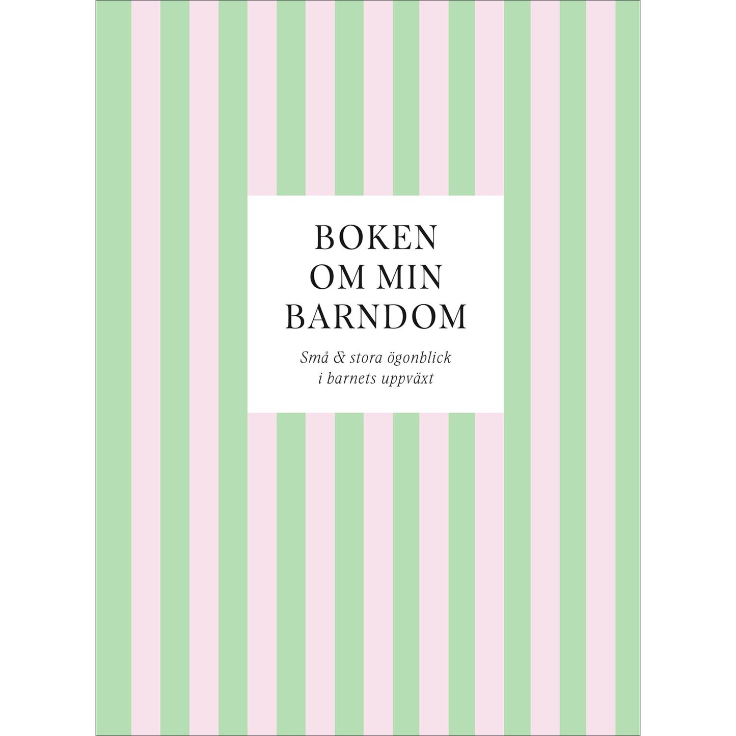 TUKAN FÖRLAG Boken om min barndom