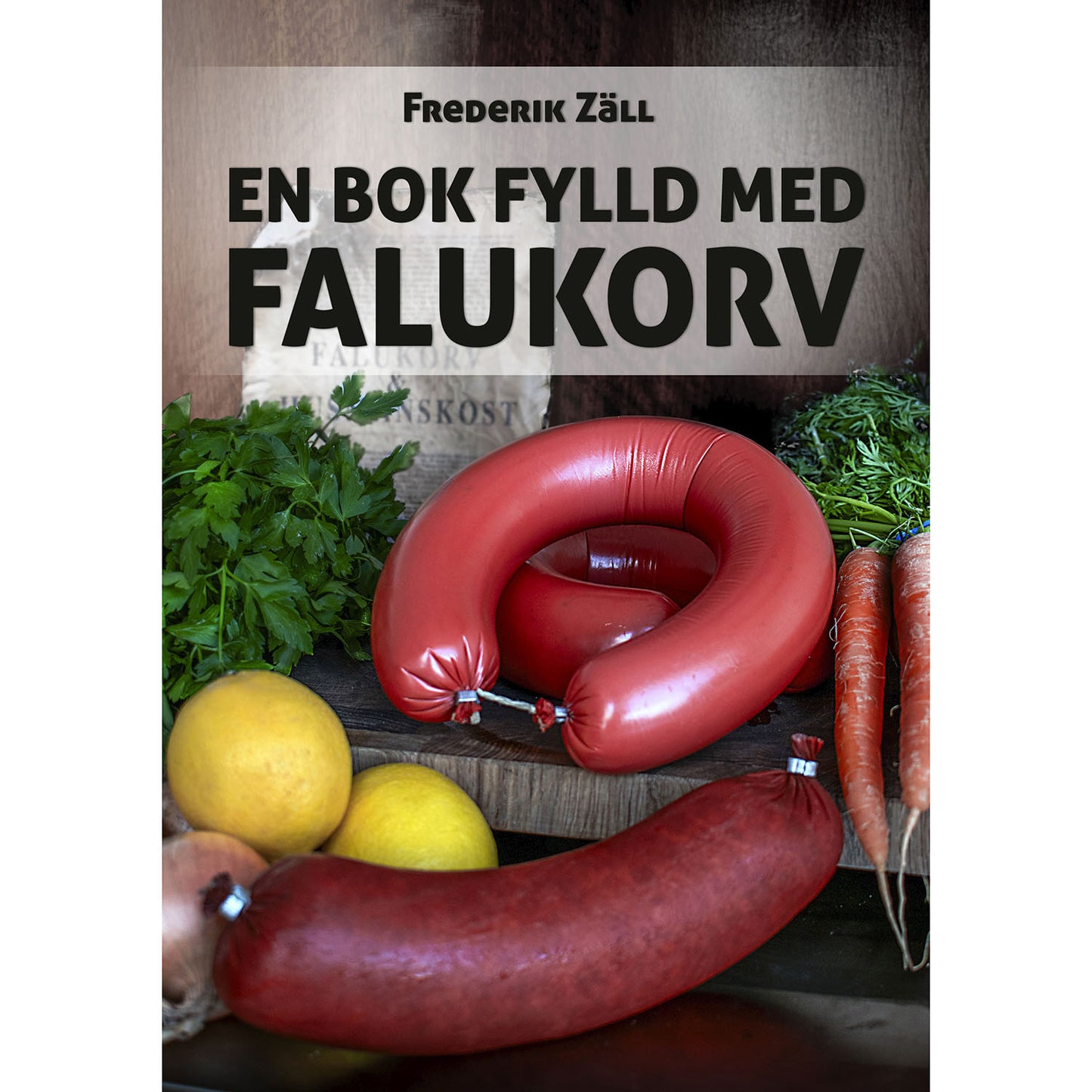 FÖRLAGSSYSTEM En bok fylld med falukorv