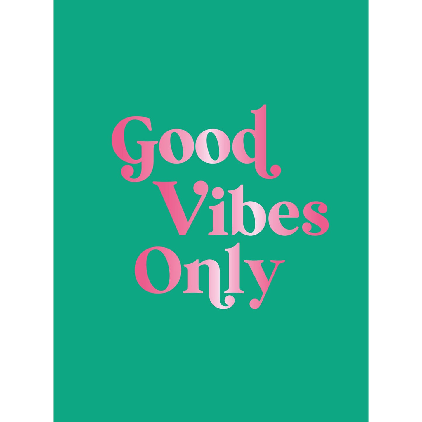 TUKAN FÖRLAG Good Vibes Only