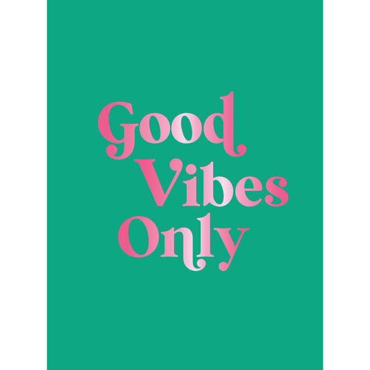 TUKAN FÖRLAG Good Vibes Only