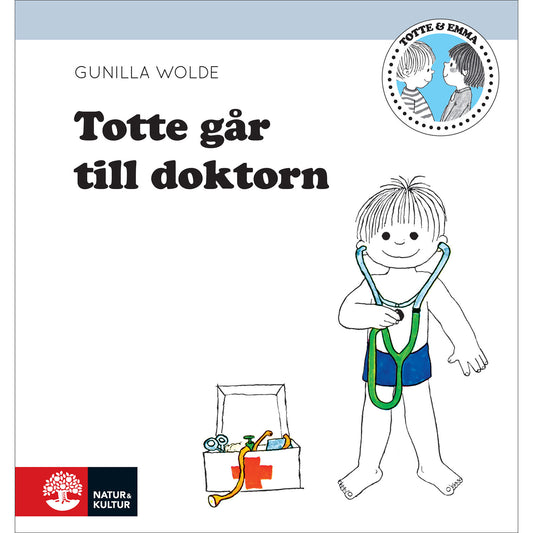 NATUR & KULTUR Totte går till doktorn