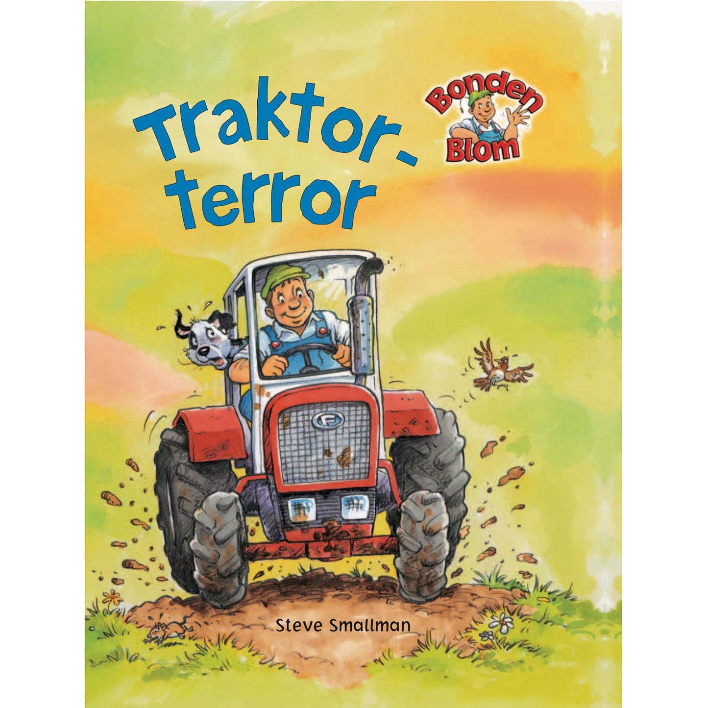 TUKAN FÖRLAG Bonden Blom: Traktorterror
