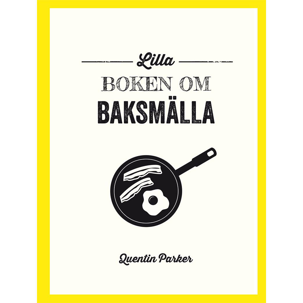 TUKAN FÖRLAG Lilla boken om baksmälla