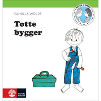 NATUR & KULTUR Totte bygger