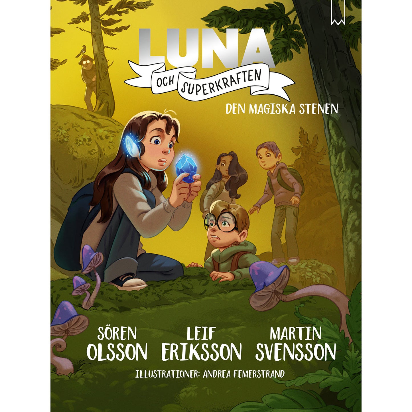 BOOKMARK FÖRLAG Luna och superkraften 7 : Den