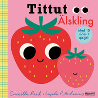 ORDALAGET BOKFÖRLAG Tittut älskling