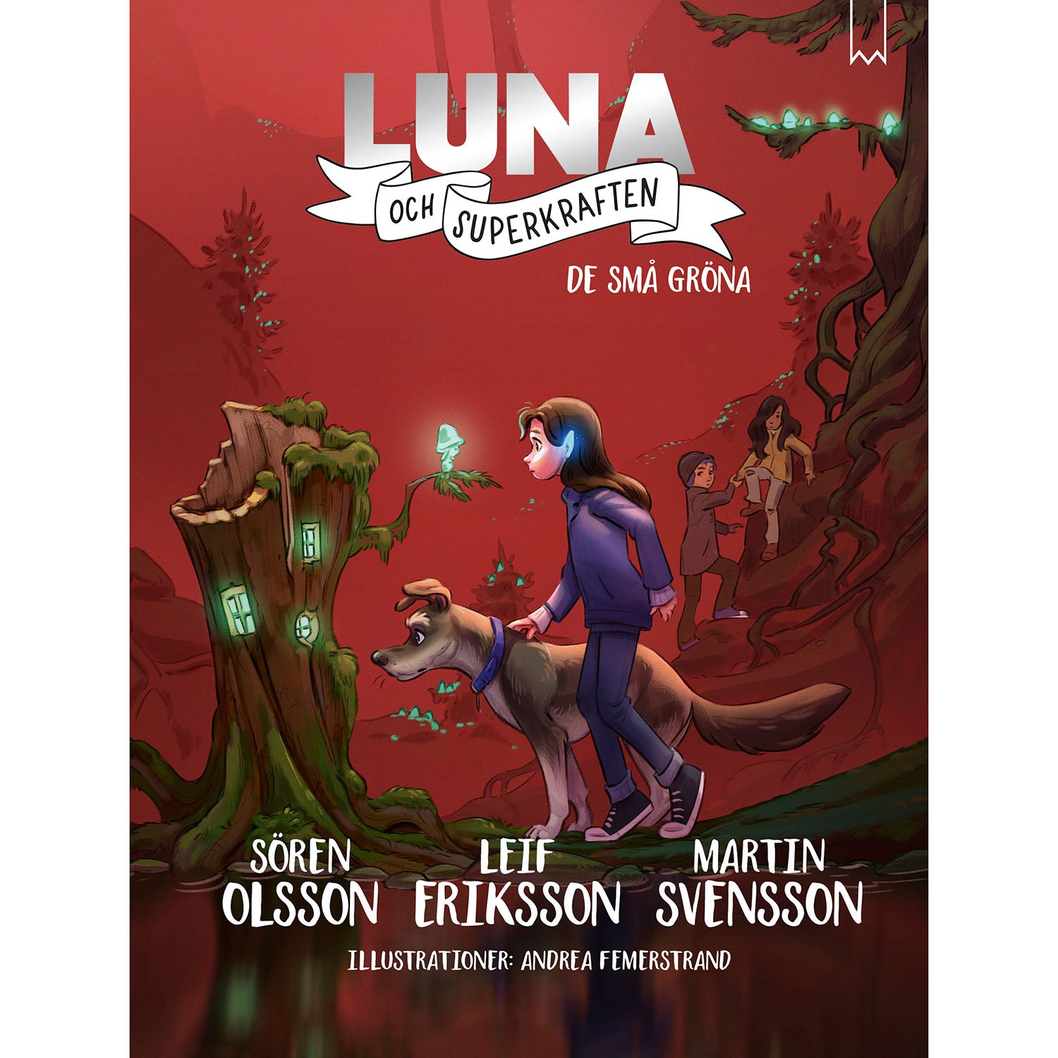 BOOKMARK FÖRLAG Luna och Superkraften 8 : De