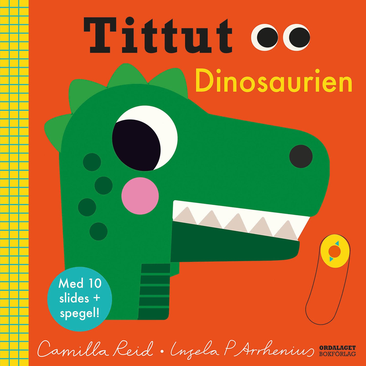 ORDALAGET BOKFÖRLAG Tittut Dinosaurien