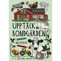 UPPTÄCK NATUREN Upptäck bondgården målarbok