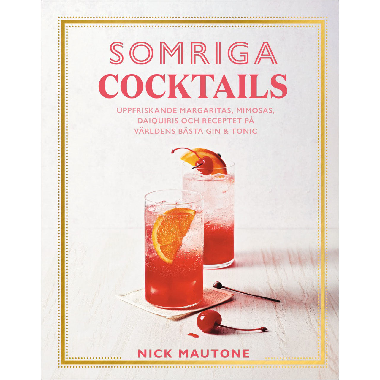TUKAN FÖRLAG Somriga cocktails