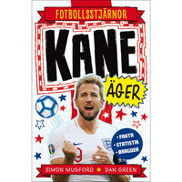 TUKAN FÖRLAG Fotbollsstjärnor : Kane äger