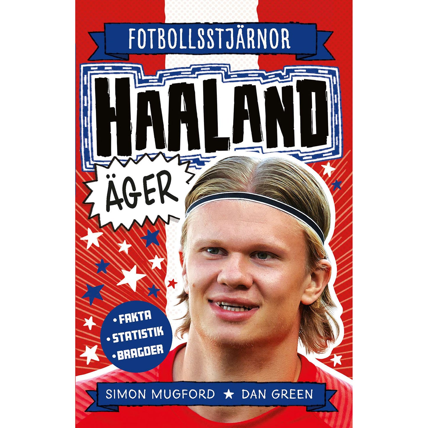 TUKAN FÖRLAG Fotbollsstjärnor : Haaland