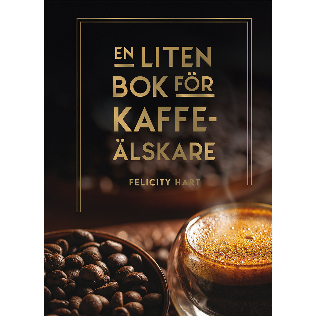 TUKAN FÖRLAG En liten bok för kaffeälskare