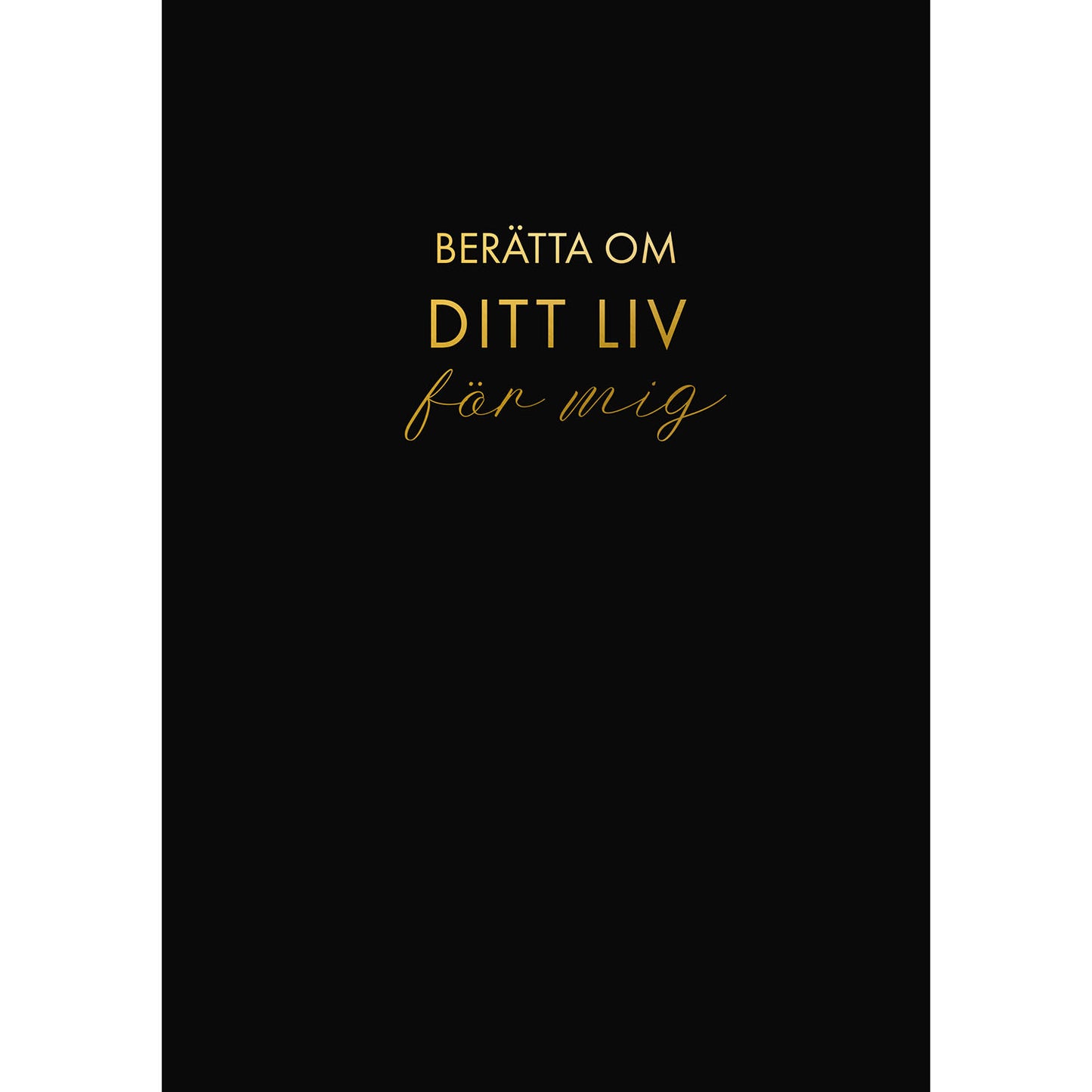 TUKAN FÖRLAG Berätta om ditt liv för mig