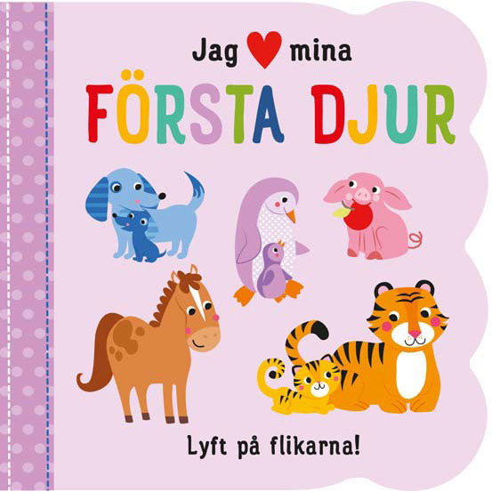 TUKAN FÖRLAG Jag [hjärta] mina första djur