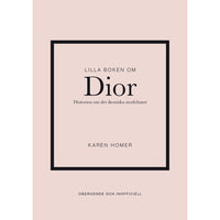 TUKAN FÖRLAG Lilla boken om Dior: