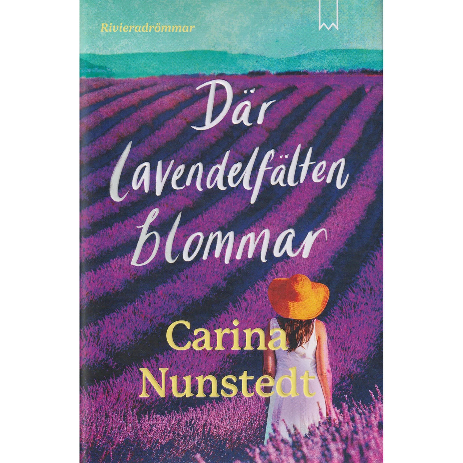 BOOKMARK FÖRLAG Där lavendelfälten blommar