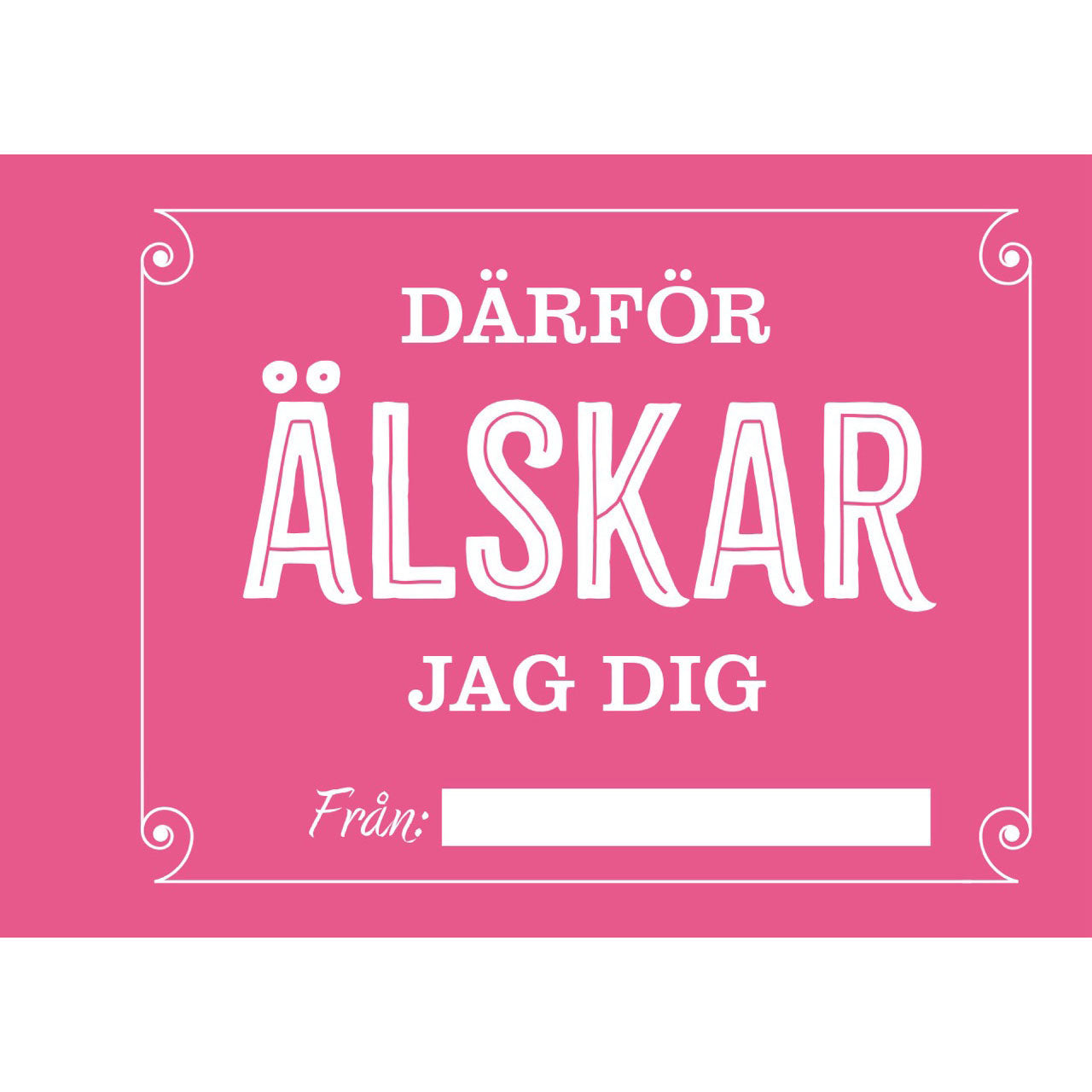 TUKAN FÖRLAG Därför älskar jag dig